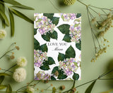 Love You Mum Hydrangea Greeting Card