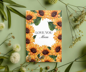 Love You Mum Sunflower Greeting Card